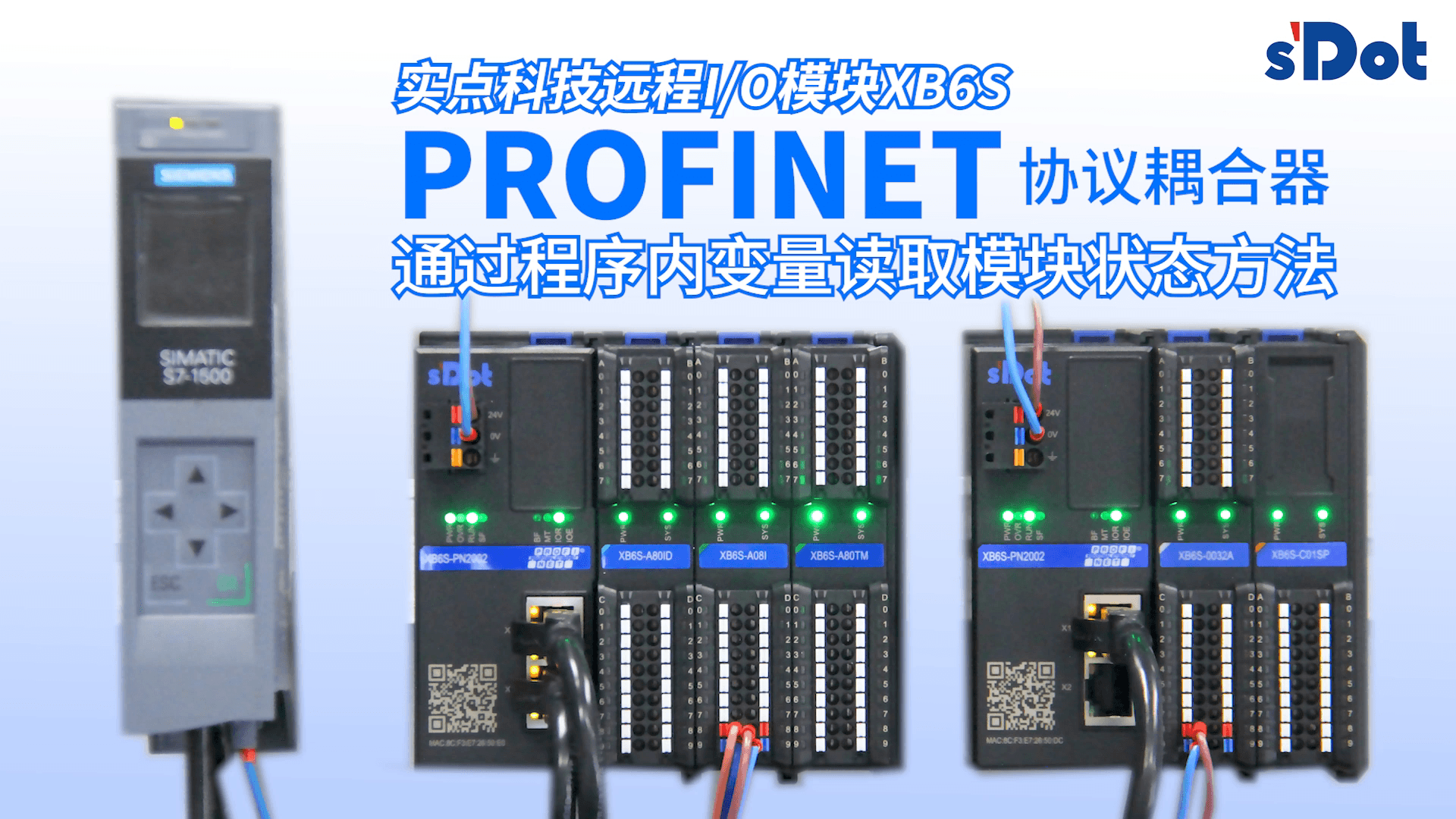 Method for Accessing Module Status via Variables within the PLC Programming Environment for the Solidot Slice I/O Module XB6S PROFINET Coupler